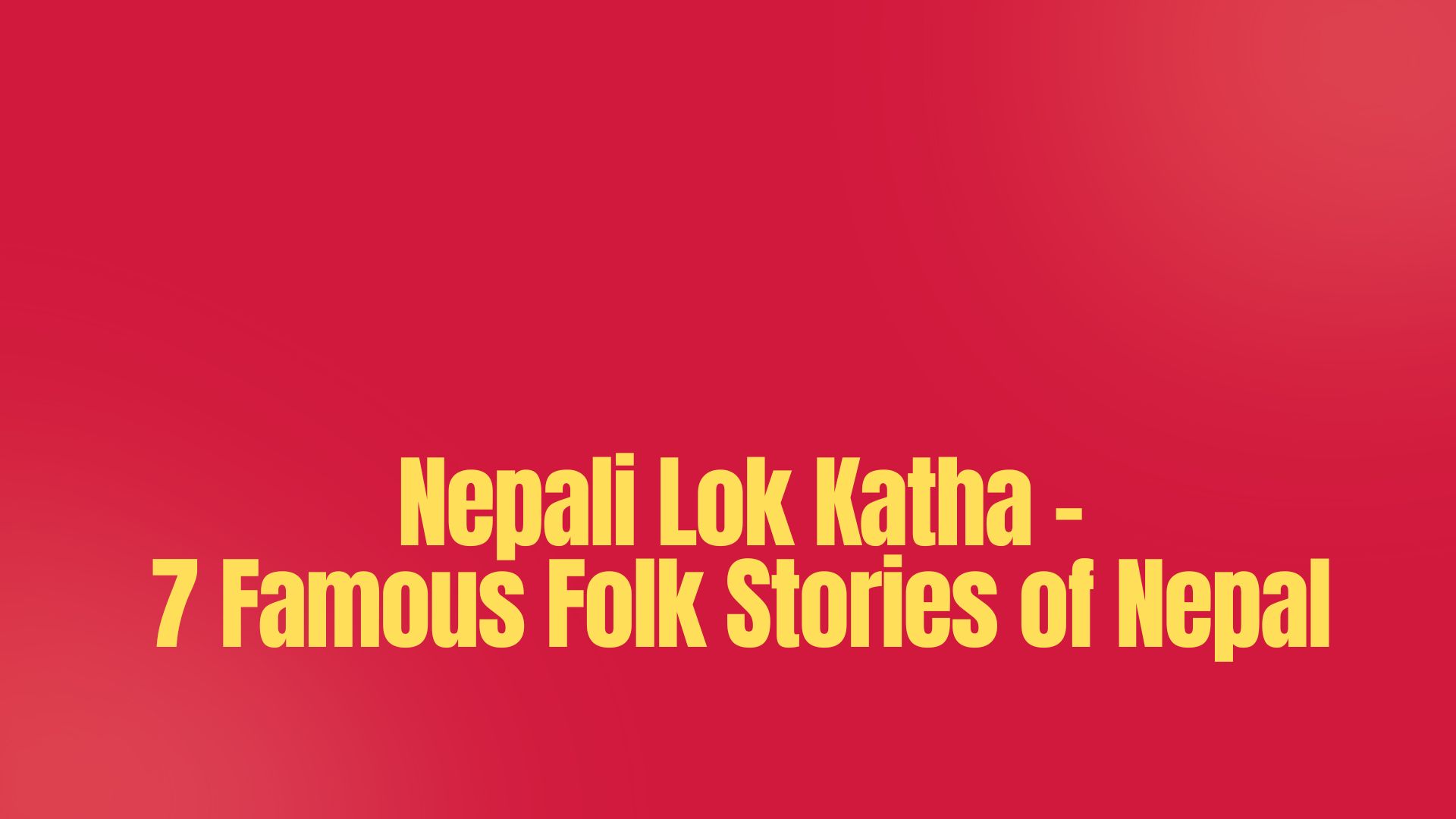 Nepali lok katha